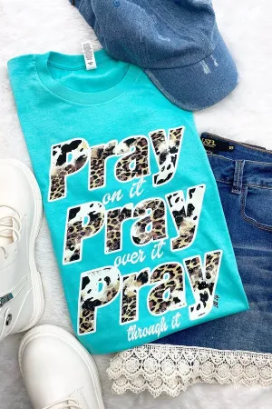 BC PRAY PRAY PRAY- TURQUOISE